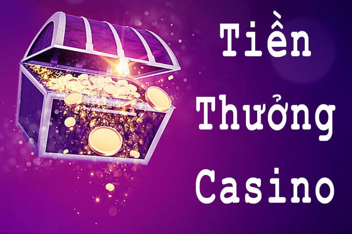 Quy tắc tiền thưởng Casino